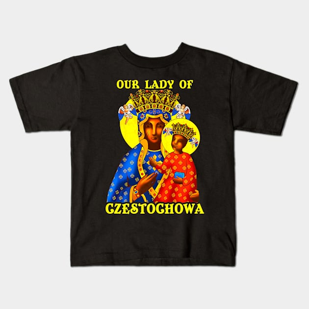 Czestochowa Jesus Mary Jesus Lover Kids T-Shirt by Melaine GoddessArt